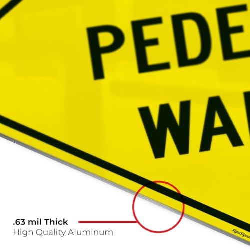 Pedestrian Walkway Sign, - Image 5