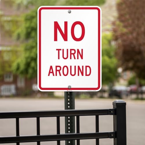 SmartSign "No Turn Around" Sign | 18" x 24" 3M High Intensity Grade Reflective Aluminum - Image 3