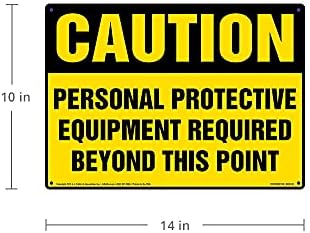 J. J. Keller Caution: Personal Protective Equipment Required Beyond This Point Sign - 14" x 10" Permanent Self Adhesive Vinyl - Image 3