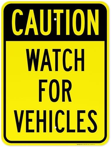 Watch for Vehicles Sign, by SigoSigns
