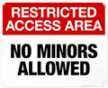 Restricted Access Area No Minors Allowed Sign, 24x30 Inches, 55 mil Thick HDPS, Made in USA by Sigo Signs by SigoSigns