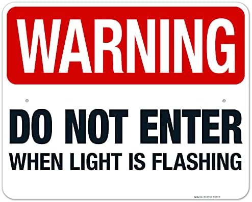 Warning Do Not Enter When Light is Flashing Sign, by SigoSigns
