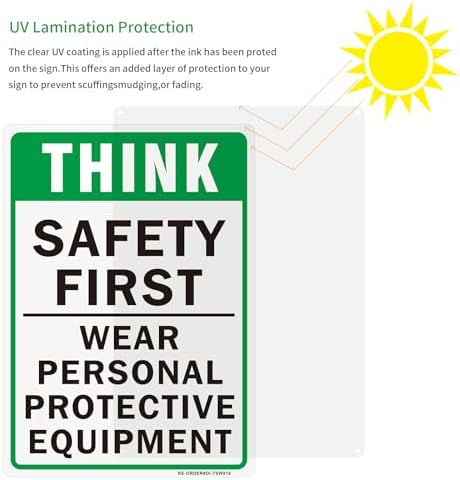 Think Safety First Sign- 2 Pack, 10x14 Inches Wear Personal Protective Equipment Sign, Aluminum Reflective Indoor or Outdoor Use- UV Protected-Fade Resistance- Weatherproof - Image 3