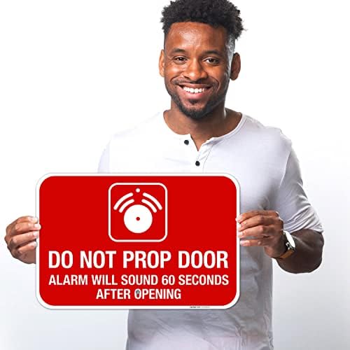 Do Not Prop Door Alarm Will Sound 60 Seconds After Opening Sign, - Image 2
