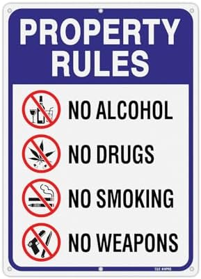 T&R Large Property Rules Sign No Alcohol No Drugs No Smoking No Weapons Sign - 14 x 10 Inches Rust Free .040 Aluminum Reflective - UV Protected, Waterproof and Fade Resistant - 6 Pre-drilled Holes by TR
