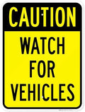 Watch for Vehicles Sign, by SigoSigns