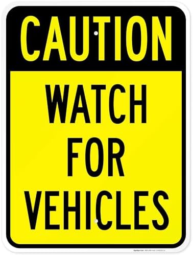 Watch for Vehicles Sign, by SigoSigns