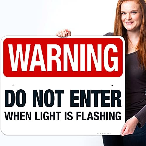 Warning Do Not Enter When Light is Flashing Sign, - Image 2