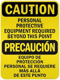 Caution Personal Protective Equipment Required Beyond This Point Bilingual Osha Sign, 18x24 Inches, 3M EGP Reflective .080 Aluminum, Fade Resistant, Made in USA by My Sign Center by MySignCenter