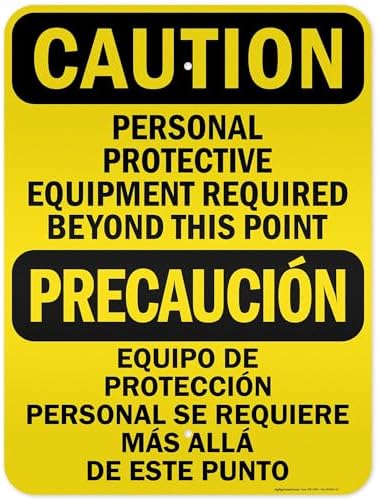 Caution Personal Protective Equipment Required Beyond This Point Bilingual Osha Sign, 18x24 Inches, 3M EGP Reflective .080 Aluminum, Fade Resistant, Made in USA by My Sign Center by MySignCenter