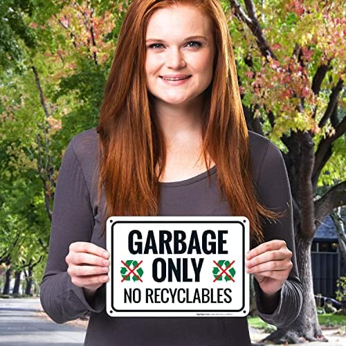 Garbage Only No Recyclables Sign, - Image 2