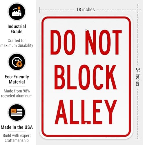 Do Not Block Alley Sign, - Image 3