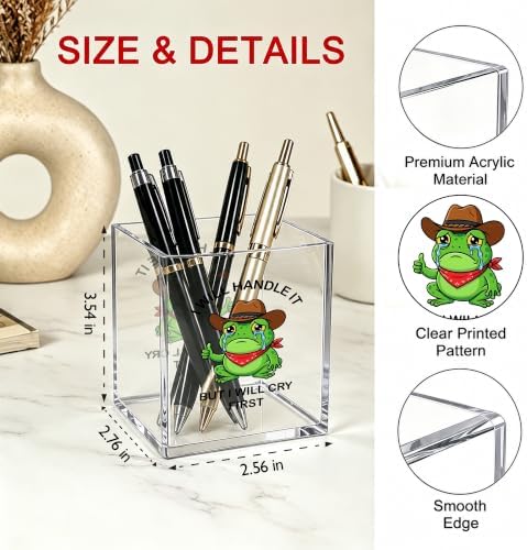 Funny Crying Frog Office Acrylic Cosmetic Pen Pencil Holder Cup, I Will Handle It But I Will Cry First Cute Pencil Organizer, Humor Desk Decor, Emotional Support Gifts for Women Men（A25） - Image 2