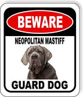BEWARE NEOPOLITAN MASTIFF GUARD DOG Aluminum Composite Outdoor Sign 8.5" x10" Metal Security Notice for Yard, Fence, Porch, Property, and Business – No Trespassing, Warning, Attack Dogs, Protection by WorkHouseSigns