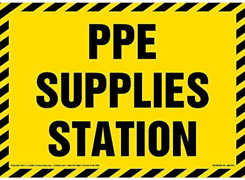 J. J. Keller PPE Supplies Station Sign, 10" x 7" by JJKellerAssociatesInc