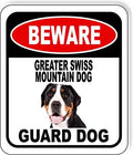 BEWARE GREATER SWISS MOUNTAIN DOG GUARD DOG Aluminum Composite Outdoor Sign 15" x18" Metal Security Notice for Yard, Fence, Porch, Property, and Business – No Trespassing, Warning, Attack Dogs by WorkHouseSigns