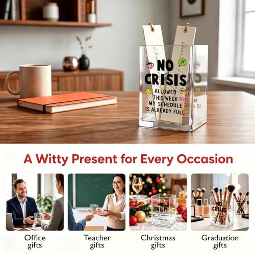 Funny Office Acrylic Cosmetic Pen Pencil Holder Cup, No Crisis Allowed This Week Cute Pencil Organizer, Unique Desk Accessories, Sarcastic Gifts for Women Men Assistant Principal （A10） - Image 5