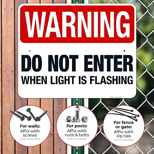 Warning Do Not Enter When Light is Flashing Sign, - Image 4