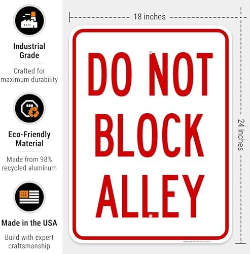 Do Not Block Alley Sign, - Image 3