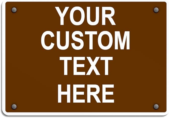 Aluminum Weatherproof Metal Sign Multiple Sizes Custom Personalized Text Here by Unknown