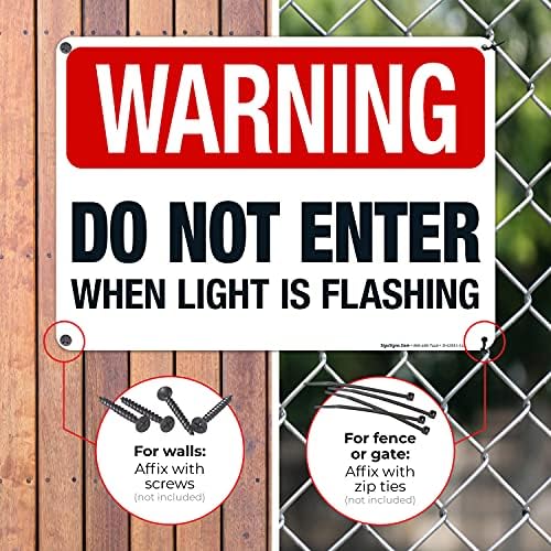 Warning Do Not Enter When Light is Flashing Sign, - Image 4