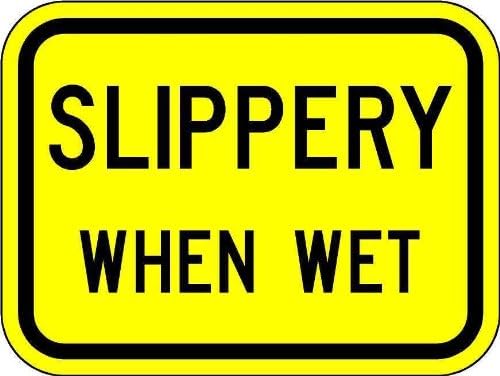 Municipal Supply and Sign Co Slippery When Wet Sign by MunicipalSupplySignCo