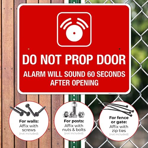 Do Not Prop Door Alarm Will Sound 60 Seconds After Opening Sign, - Image 4