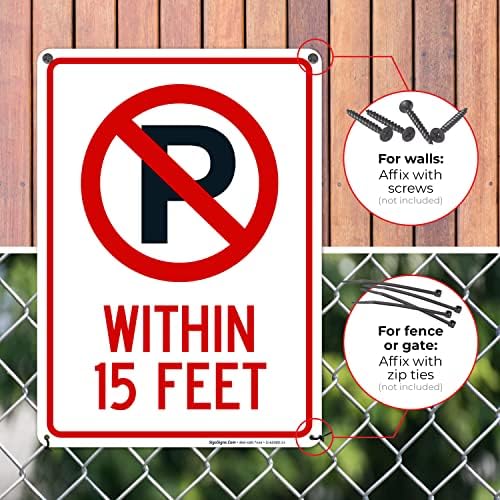 No Parking Symbol Within 15 Feet Sign, - Image 4