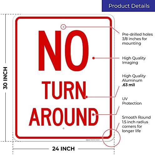 No Turn Around Sign, - Image 3