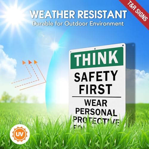 T&R Large Think Safety First Sign Wear Personal Protective Equipment - 14 x 10 Inches Rust Free .040 Aluminum Reflective - UV Protected, Waterproof and Fade Resistant - 6 Pre-drilled Holes - Image 3
