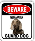 BEWARE WEIMARANER GUARD DOG Aluminum Composite Outdoor Sign 8.5" x10" Metal Security Notice for Yard, Fence, Porch, Property, and Business – No Trespassing, Warning, Attack Dogs, Protection by WorkHouseSigns