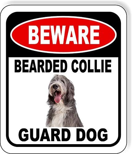 BEWARE BEARDED COLLIE GUARD DOG Aluminum Composite Outdoor Sign 8.5" x10" Metal Security Notice for Yard, Fence, Porch, Property, and Business – No Trespassing, Warning, Attack Dogs, Protection by WorkHouseSigns