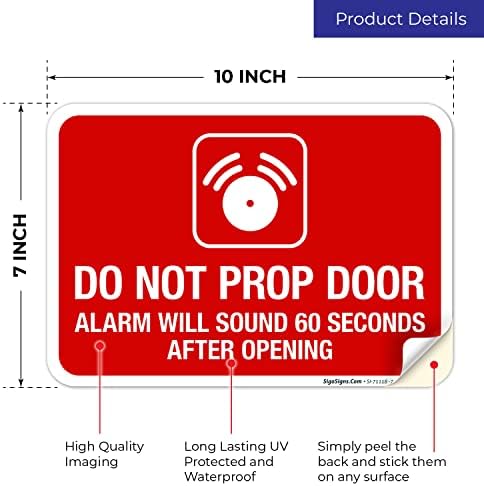 Do Not Prop Door Alarm Will Sound 60 Seconds After Opening Sign, - Image 2