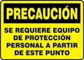 Spanish Personal Protective Equipment Required Beyond This Point OSHA by NMC