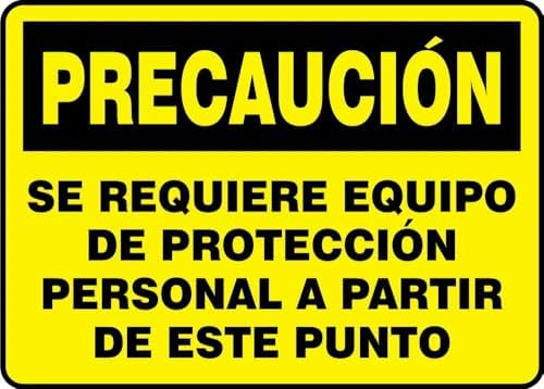 Spanish Personal Protective Equipment Required Beyond This Point OSHA by NMC