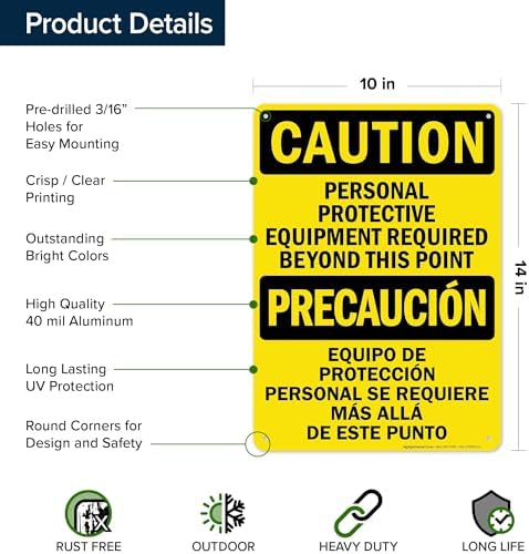 Caution Personal Protective Equipment Required Beyond This Point Bilingual Osha Sign, 10x14 Inches, Rust Free .040 Aluminum, Fade Resistant, Made in USA by My Sign Center - Image 6