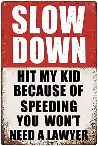 Slow Down Signs Children At Play Safety Signs For Street Caution Warning Kids Playing Safety Tin Sign Speed Limit Crossing Guard Stop Children Playing Yard Road Visual Signal Slow Down Hit My Kid by Masleo