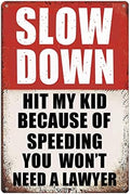 Slow Down Signs Children At Play Safety Signs For Street Caution Warning Kids Playing Safety Tin Sign Speed Limit Crossing Guard Stop Children Playing Yard Road Visual Signal Slow Down Hit My Kid by Masleo