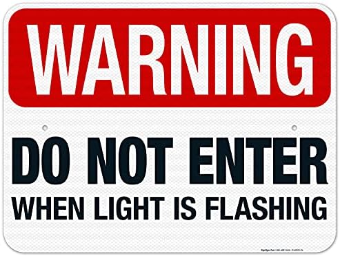 Warning Do Not Enter When Light is Flashing Sign, by SigoSigns