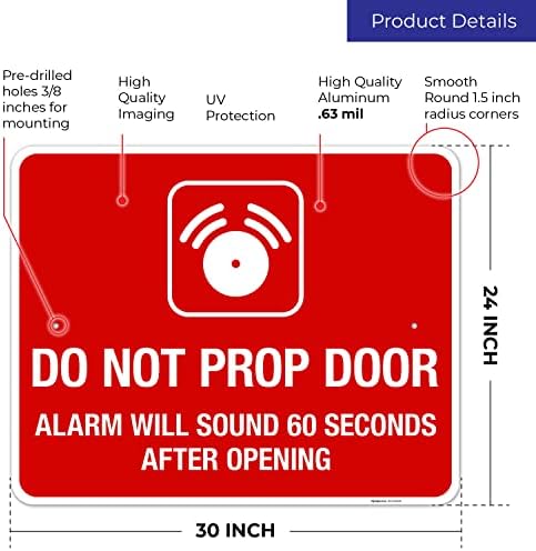 Do Not Prop Door Alarm Will Sound 60 Seconds After Opening Sign, - Image 3