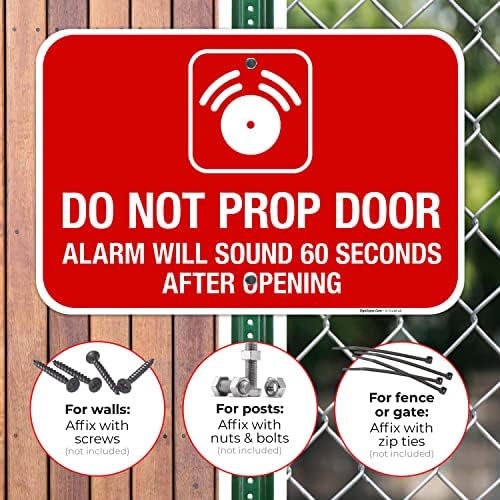 Do Not Prop Door Alarm Will Sound 60 Seconds After Opening Sign, - Image 4