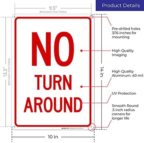 No Turn Around Sign, - Image 3