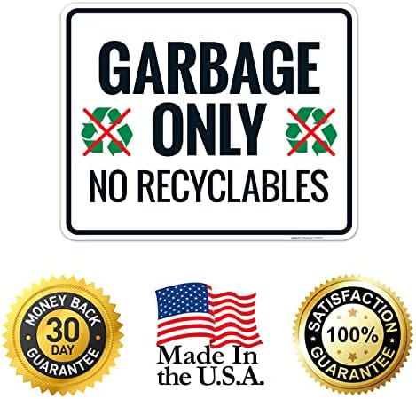 Garbage Only No Recyclables Sign, - Image 5