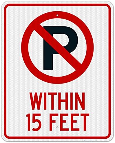 No Parking Symbol Within 15 Feet Sign, by SigoSigns