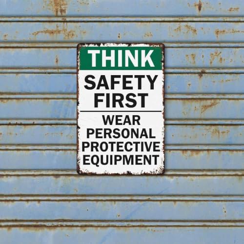 Think Safety First Wear Personal Protective Equipment - Image 3