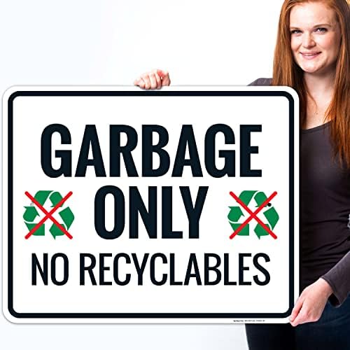 Garbage Only No Recyclables Sign, - Image 2