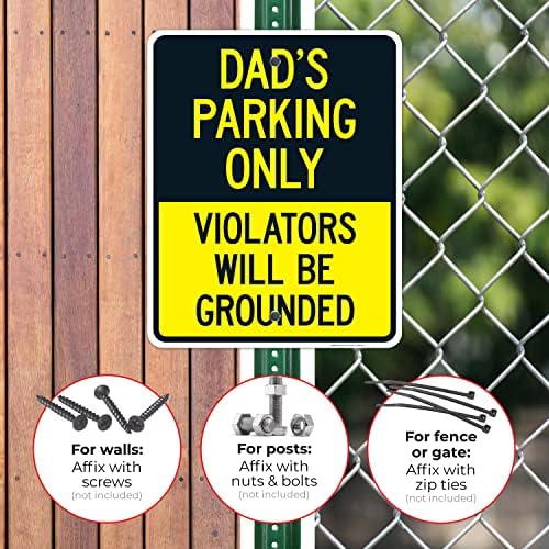 Dad's Parking Only Violators Will Be Grounded Sign, - Image 4
