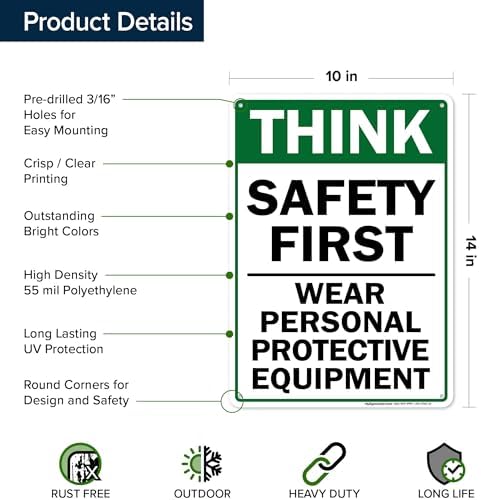 Think Safety First Wear Personal Protective Equipment Sign, 10"x14" - Image 6