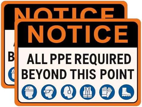 Notice All PPE Required Beyond This Point Sign 10" x 14" Aluminum 2 Pack by HACHMAS