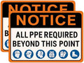 Notice All PPE Required Beyond This Point Sign 10" x 14" Aluminum 2 Pack by HACHMAS